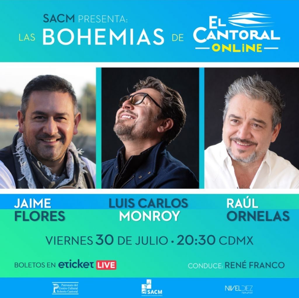 de compas”: La Bohemia de El Cantoral Online cambia de fecha