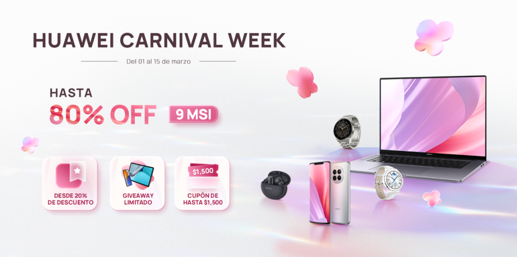 ¡Comienza el Carnaval de Huawei 2023!